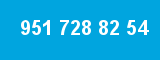 951 728 82 54